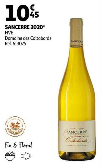Auchan Domaine des coltabards sancerre 2020 offre