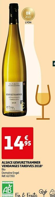 Auchan Domaine engel alsace gewurztraminer vendanges tardives 2018 offre