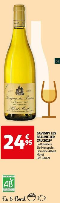 Auchan Domaine albert morot savigny les beaune 1er cru 2019 offre
