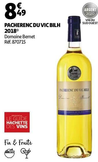 Auchan Domaine bernet pacherenc du vic bilh 2018 offre