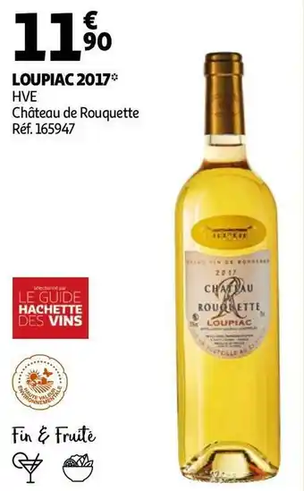 Auchan Château de rouquette loupiac 2017 offre