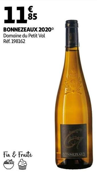 Auchan Domaine du petit val bonnezeaux 2020 offre