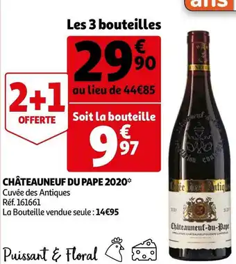 Auchan Cuvée des antiques châteauneuf du pape 2020 offre