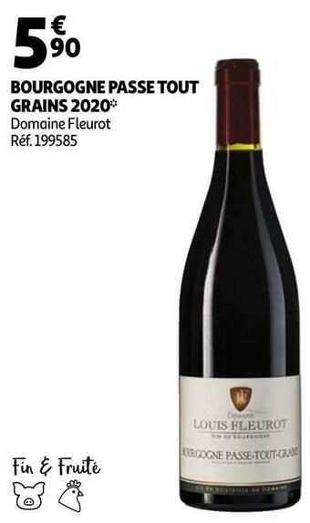 Auchan Domaine fleurot bourgogne passe tout grains 2020 offre