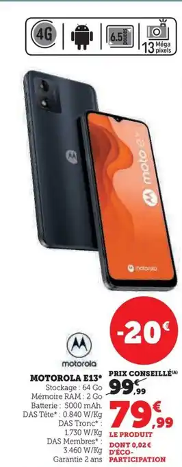 Hyper U MOTOROLA E13* offre