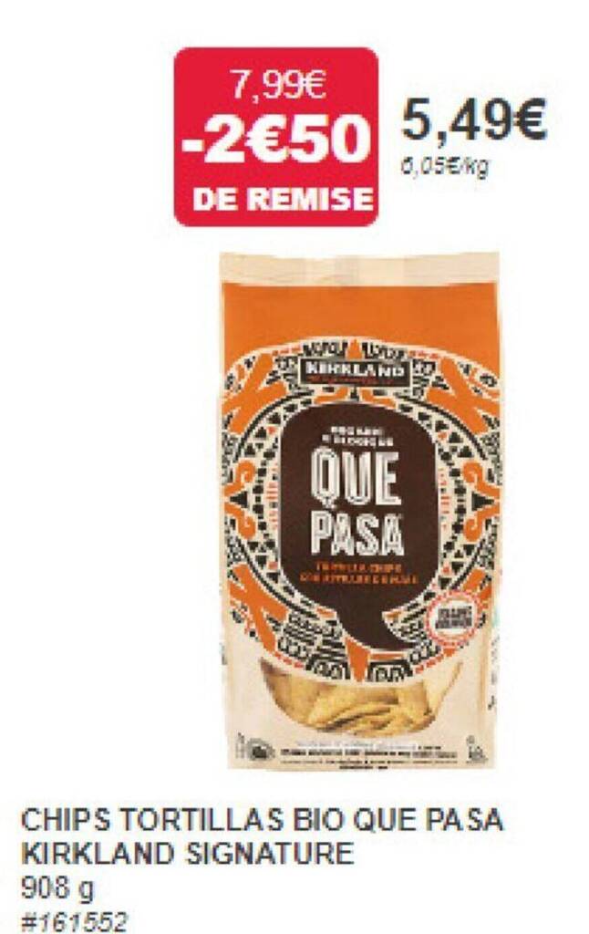 Promo CHIPS TORTILLAS BIO QUE PASA KIRKLAND SIGNATURE chez Costco