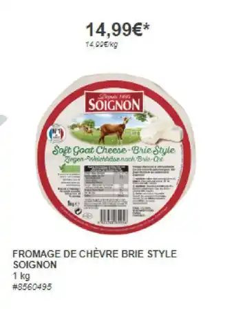 Costco FROMAGE DE CHÈVRE BRIE STYLE SOIGNON offre