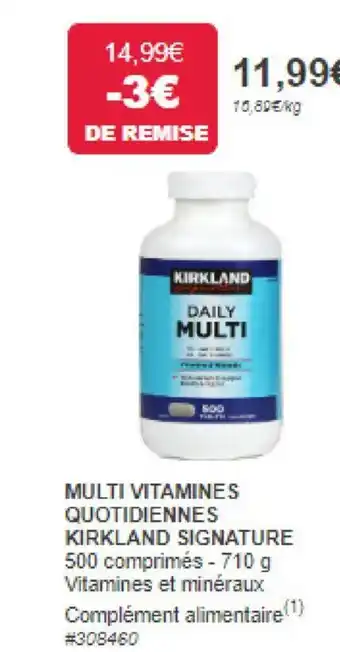 Costco MULTI VITAMINES QUOTIDIENNES KIRKLAND SIGNATURE 500 offre