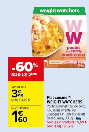 Carrefour Market Plat cuisiné (9) WEIGHT WATCHERS offre