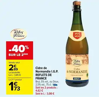 Carrefour Market Cidre de Normandie I.G.P. REFLETS DE FRANCE offre