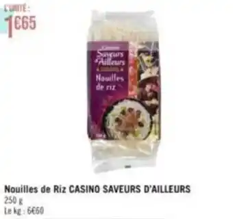 Géant Casino Nouilles de Riz CASINO SAVEURS D'AILLEURS 250 g offre