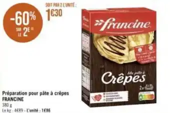 Géant Casino Préparation pour pâte à crêpes FRANCINE offre