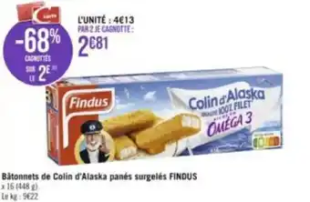 Géant Casino Bâtonnets de Colin d'Alaska panés surgelés FINDUS x 16 (448 g) offre