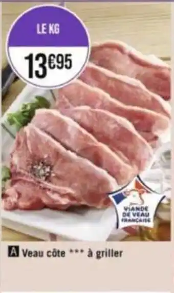 Géant Casino Veau côte *** à griller offre