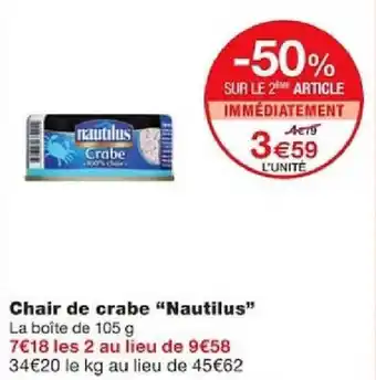 Monoprix Chair de crabe "Nautilus" La boîte de 105 g offre