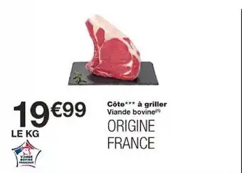 Monoprix Côte*** à griller Viande bovine(¹) offre