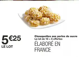 Monoprix Chouquettes aux perles de sucre offre