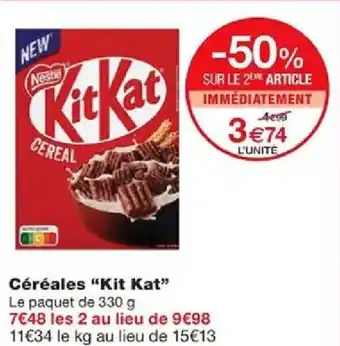 Monoprix Céréales "Kit Kat" Le paquet de 330 g offre