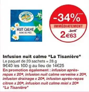 Monoprix Infusion nuit calme "La Tisanière" offre