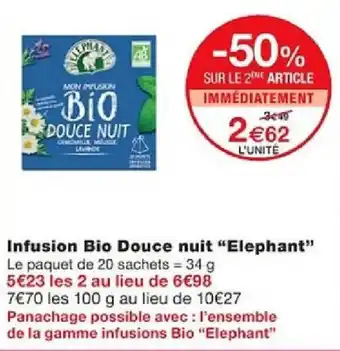 Monoprix Infusion Bio Douce nuit "Elephant" offre