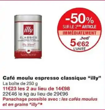 Monoprix Café moulu espresso classique "illy" offre