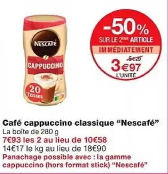 Monoprix Café cappuccino classique "Nescafé" offre