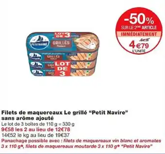 Monoprix Filets de maquereaux Le grillé "Petit Navire" offre