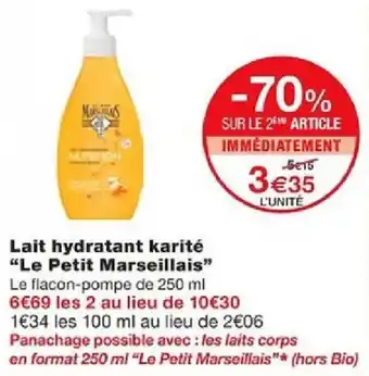 Monoprix Lait hydratant karité "Le Petit Marseillais" offre