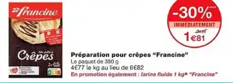 Monoprix Préparation pour crêpes "Francine" offre