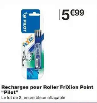 Monoprix Recharges pour Roller FriXion Point "Pilot" offre