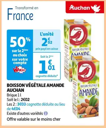 Auchan Supermarché Auchan boisson végétale amande offre