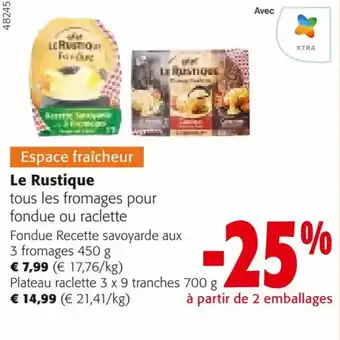 Colruyt Le Rustique offre