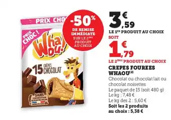 Super U CREPES FOUREES WHAOU (2) offre