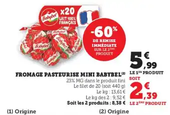 Super U FROMAGE PASTEURISE MINI BABYBEL (2) offre