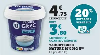 Super U YAOURT GREC NATURE 10% MG U(²) offre