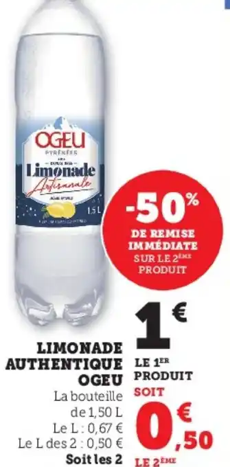 Super U LIMONADE AUTHENTIQUE OGEU offre