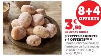 Super U 8 PETITS BEIGNETS +4 OFFERTS offre