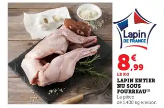Super U LAPIN ENTIER NU SOUS FOURREAU (¹) offre