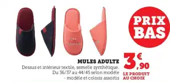 Super U MULES ADULTE offre