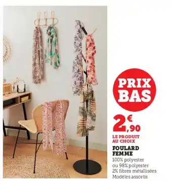 Super U FOULARD FEMME offre