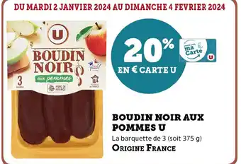 Super U BOUDIN NOIR AUX POMMES U offre