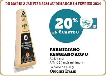 Super U PARMIGIANO REGGIANO AOP U offre