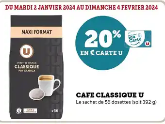 Super U CAFE CLASSIQUE U offre
