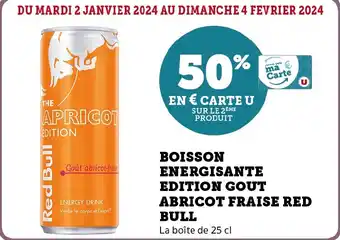 Super U BOISSON ENERGISANTE EDITION GOUT ABRICOT FRAISE RED BULL offre