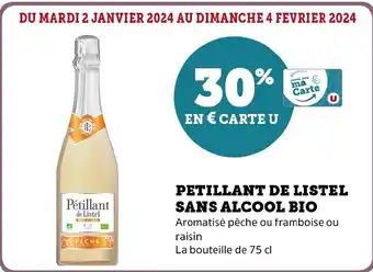 Super U PETILLANT DE LISTEL SANS ALCOOL BIO offre