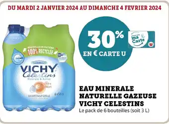 Super U EAU MINERALE NATURELLE GAZEUSE VICHY CELESTINS offre