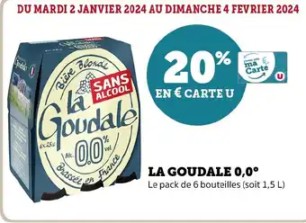 Super U LA GOUDALE 0,0° offre