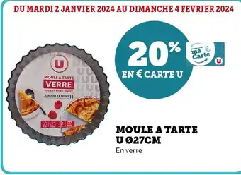 Super U MOULE A TARTE U Ø27CM offre