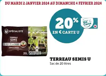 Super U TERREAU SEMIS U Sac de 20 litres offre