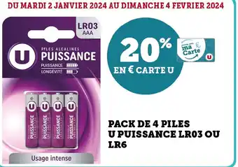 Super U PACK DE 4 PILES U PUISSANCE LR03 OU LR6 offre